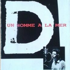 Couverture promo de la VHS Un homme à la mer d'Etienne Daho