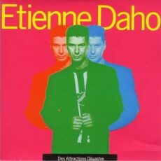Pochette du single Des attractions desastre d'Etienne Daho