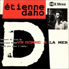 Pochette du single Un homme à la mer d'Etienne Daho